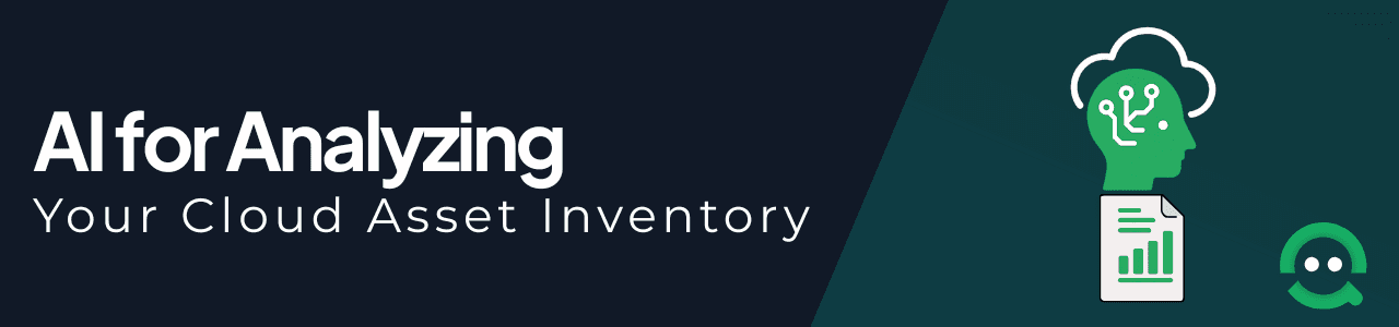 AI for Analyzing Your Cloud Asset Inventory header