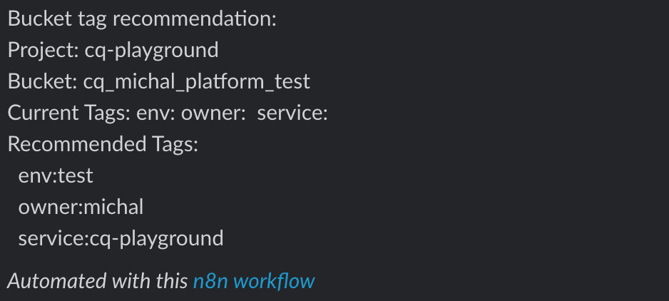 Slack message showing automated tag recommendations for AWS S3 bucket 'cq_michal_platform_test' in project 'cq-playground'. Current tags show empty values for env, owner, and service. AI-recommended tags include 'env', 'owner', and 'service'. Message footer indicates automation via n8n workflow.