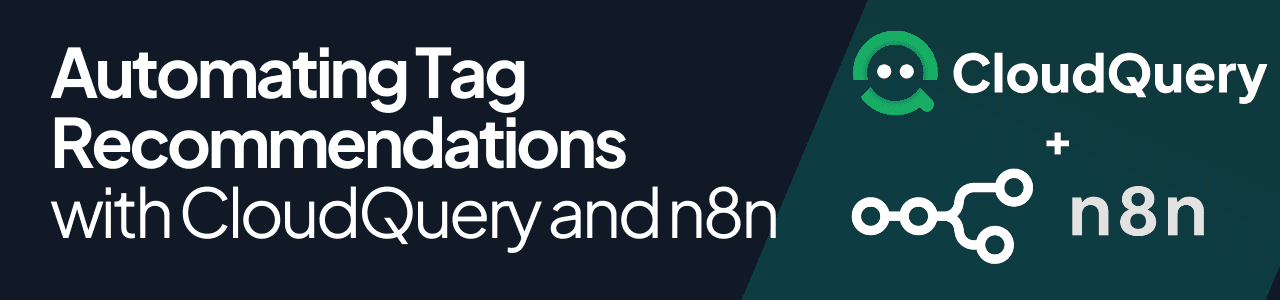 Automating Tag Recommendations with CloudQuery and n8n