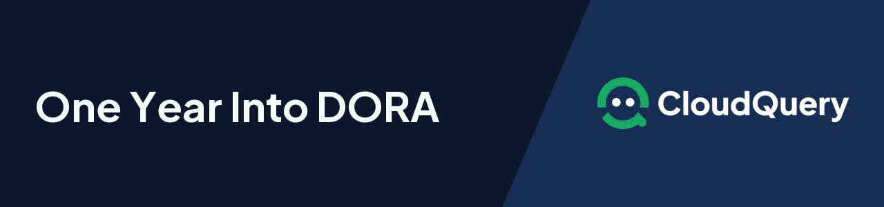 One Year Into DORA: What Actually Worked for ICT Asset Registers