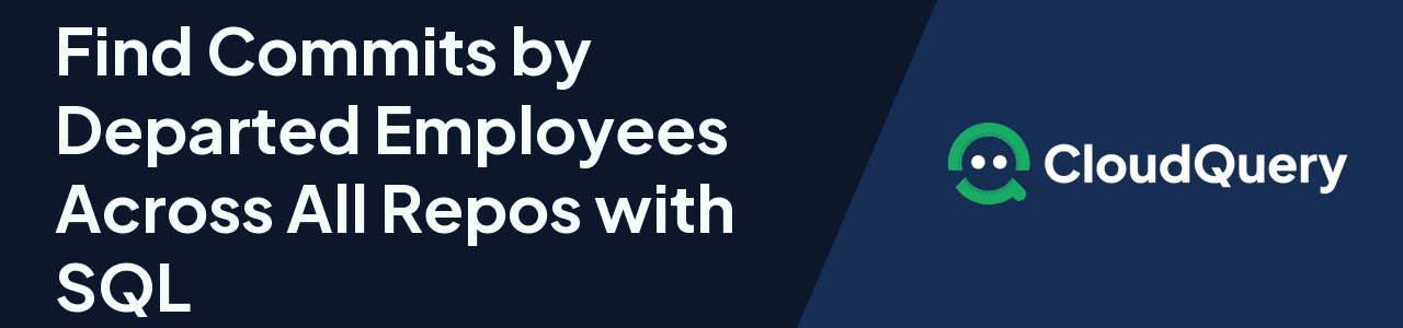 Find commits by departed employees header