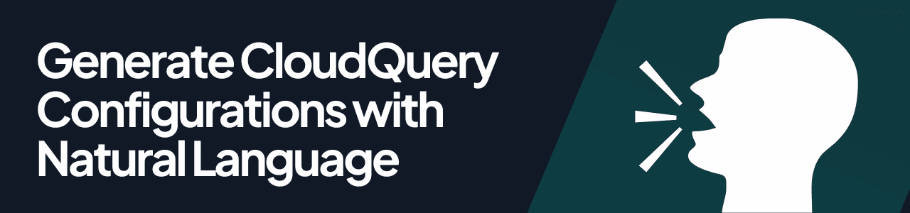 Generate CloudQuery Configuration with Natural Language Header Image