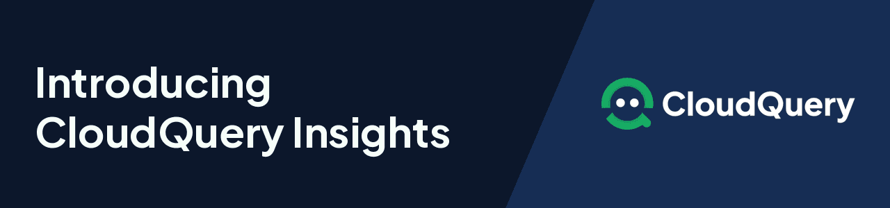 Introducing CloudQuery Insights: Cloud Intelligence That Connects the Dots