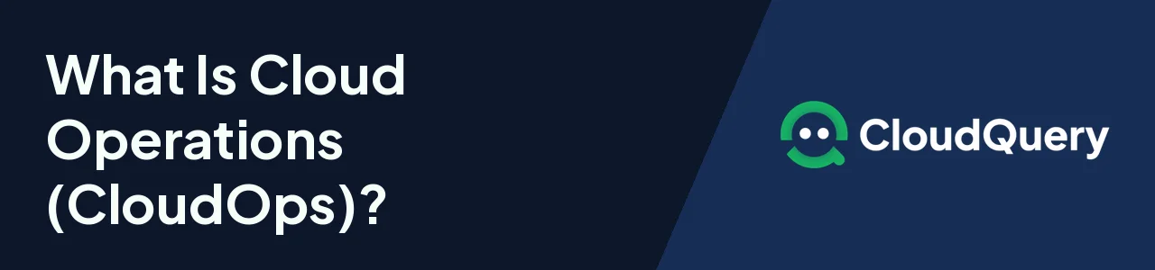 An image header introducing the cloud operations article